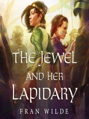 cover image of The Jewel and Her Lapidary